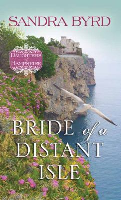 Bride of a distant isle [large type] : a novel /