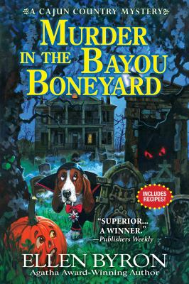 Murder in the bayou boneyard : a Cajun country mystery /