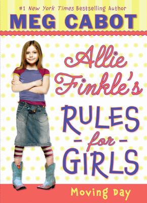 Allie Finkle's Rules for Girls : moving day / 1.
