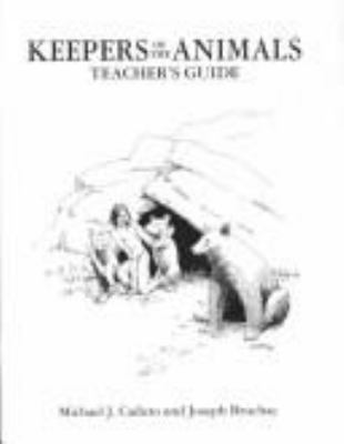 Keepers of the animals : Native American stories and wildlife activities for children /
