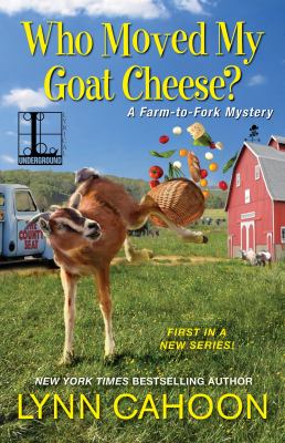Who moved my goat cheese? /