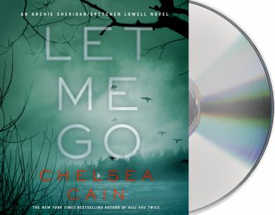 Let me go [compact disc, unabridged] /