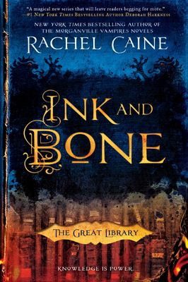 Ink and bone : the Great Library /