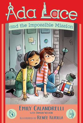 Ada Lace and the impossible mission /