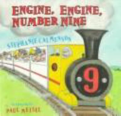 Engine, engine, number nine /