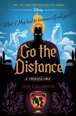 Go the distance : a twisted tale /