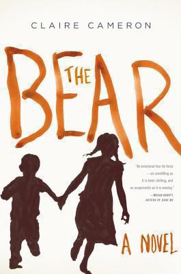 The bear : a novel /