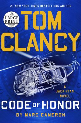 Tom Clancy Code of honor [large type] /