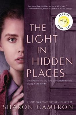 The light in hidden places : a novel based on the true story of Stefania Podgórska /