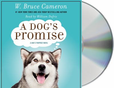 A dog's promise [compact disc, unabridged] /