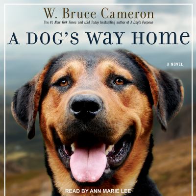 A dog's way home [compact disc, unabridged] /