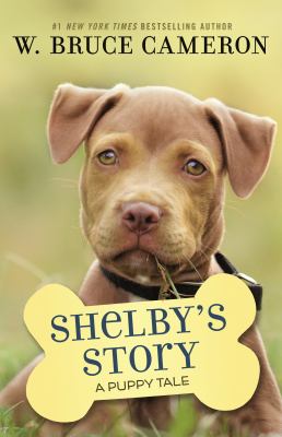 Shelby's story : a dog's way home tale /