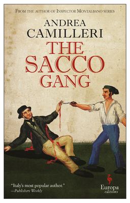 The Sacco Gang /