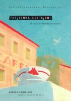The terra-cotta dog /