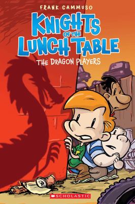 Knights of the lunch table. 2, The dragon players /