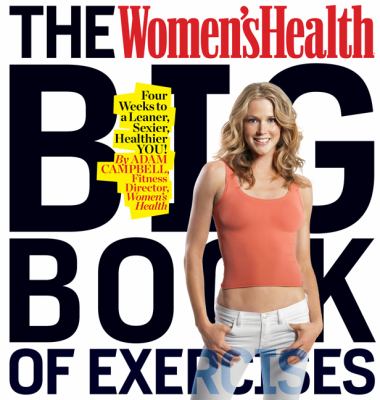 The women's health big book of exercises /