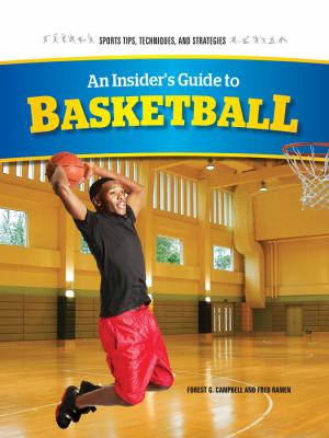 An insider's guide to basketball /