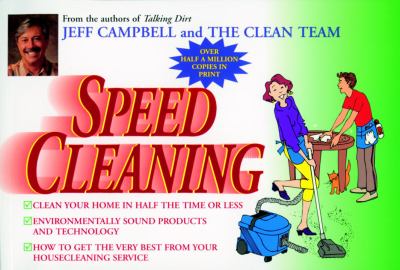 Speed cleaning /