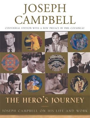 The hero's journey : Joseph Campbell on his life and work /