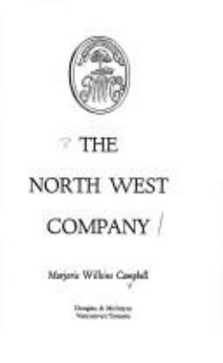 The North West Company /