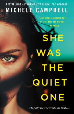 She was the quiet one /