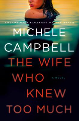 The wife who knew too much /