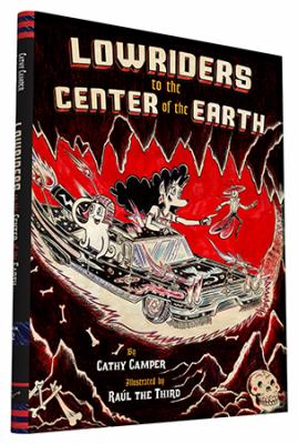 Lowriders to the center of the earth /