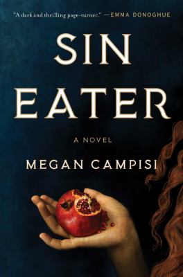 Sin Eater : a novel /