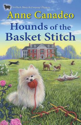 Hounds of the basket stitch /