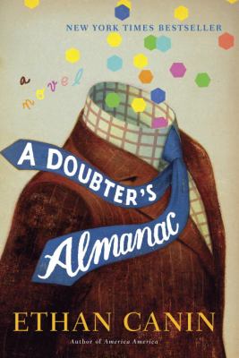 A doubter's almanac : a novel /
