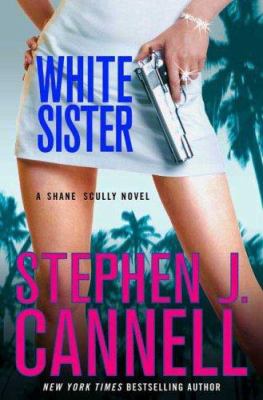 White sister : a Shane Scully novel /