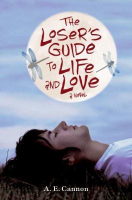 The loser's guide to life and love : a novel /