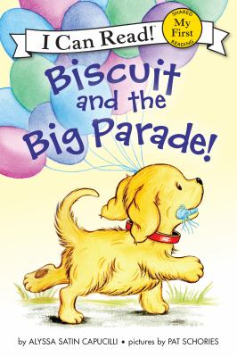 Biscuit and the big parade! /