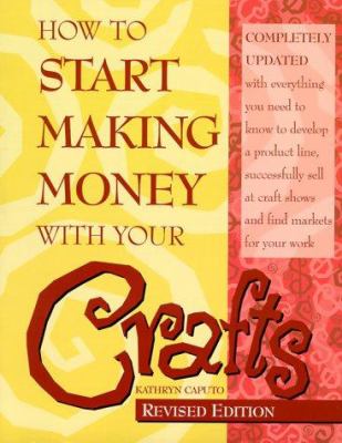 How to start making money with your crafts /
