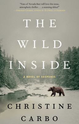 The Wild Inside : a novel of suspense /