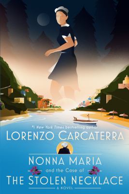 Nonna Maria and the case of the stolen necklace : a novel /
