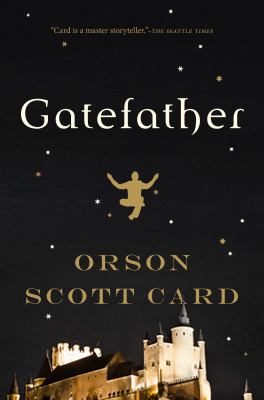 Gatefather : a novel of the Mithermages /