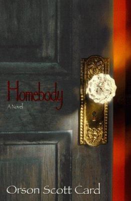 Homebody : a novel /