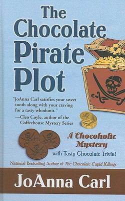 The chocolate pirate plot [large type] /