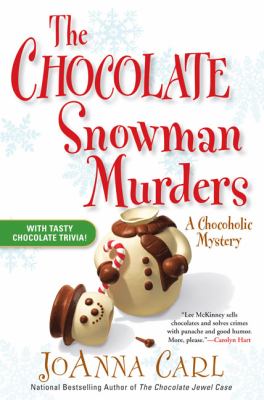 The chocolate snowman murders /