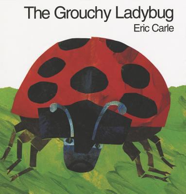 The grouchy ladybug /