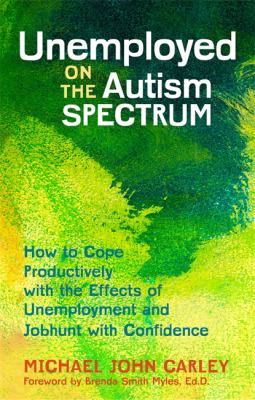 Unemployed on the autism spectrum /