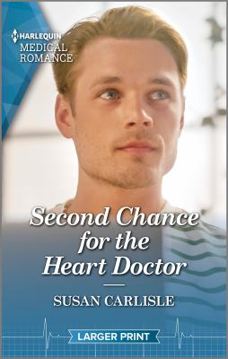 Second chance for the heart doctor /