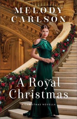 A royal Christmas : a Christmas novella /