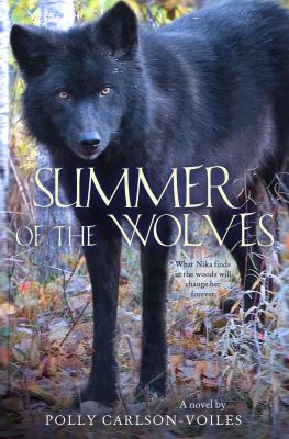 Summer of the wolves /