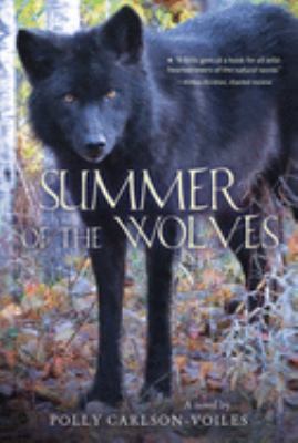 Summer of the wolves /