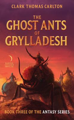 The ghost ants of Grylladesh /