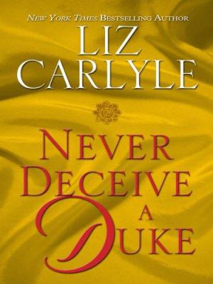 Never deceive a duke [large type] /
