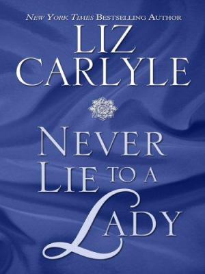 Never lie to a lady / [large type] /