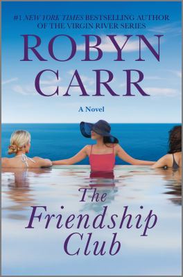 The friendship club [ebook] : A novel.